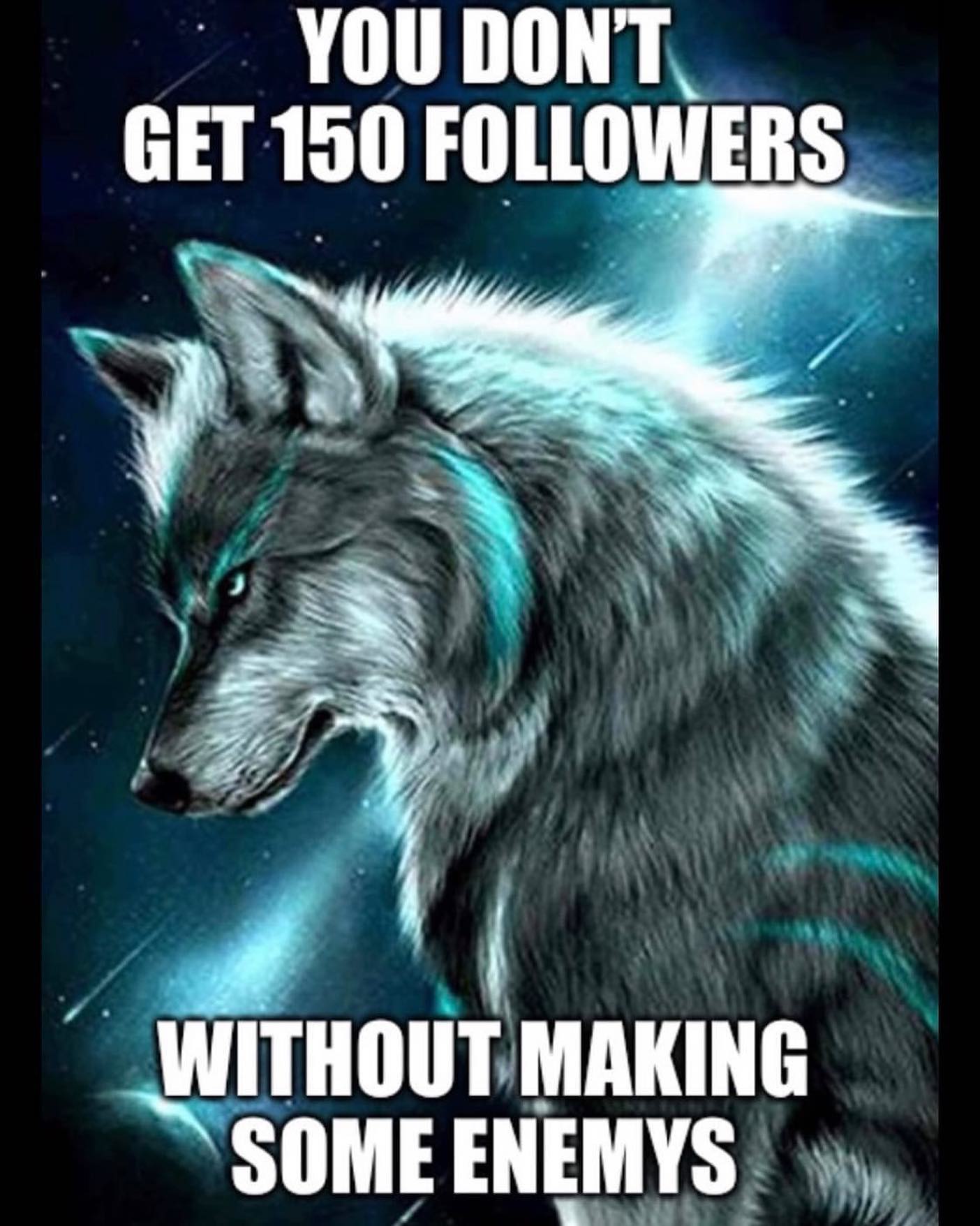 GET 150 FOLLOWERS SOMEENEMYS