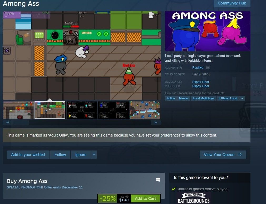Among Ass ASS 9 A iit 5. This game is marked as ‘Adult Only’. You are seeing this дате because you have set your preferences to allow this content. 15 this game to you? Buy Among Ass Add Cart BATTLEGR