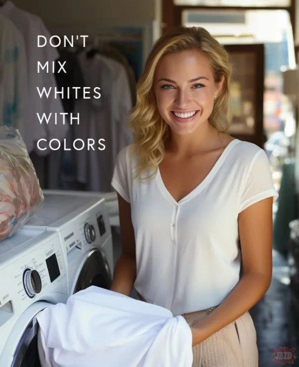 DON'T MIX WHITES WITH COLORS
