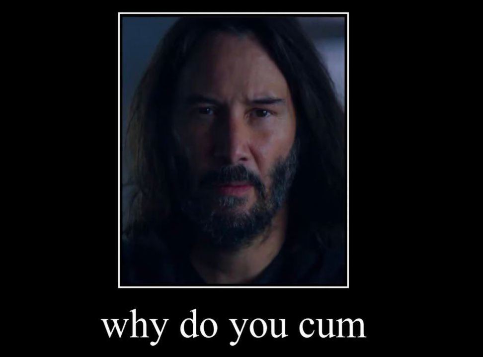 why you cum