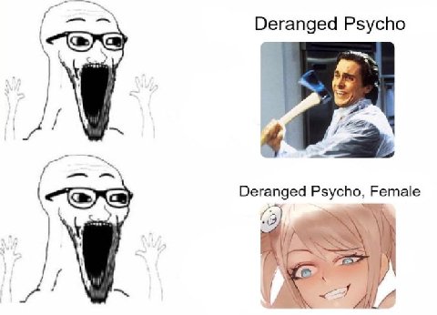 Deranged Psycho 7 Deranged Psycho, Female