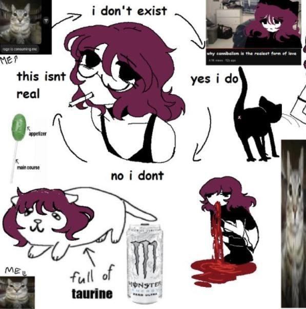 i don't exist We this isnt yes i real man course no i dont full of taurine