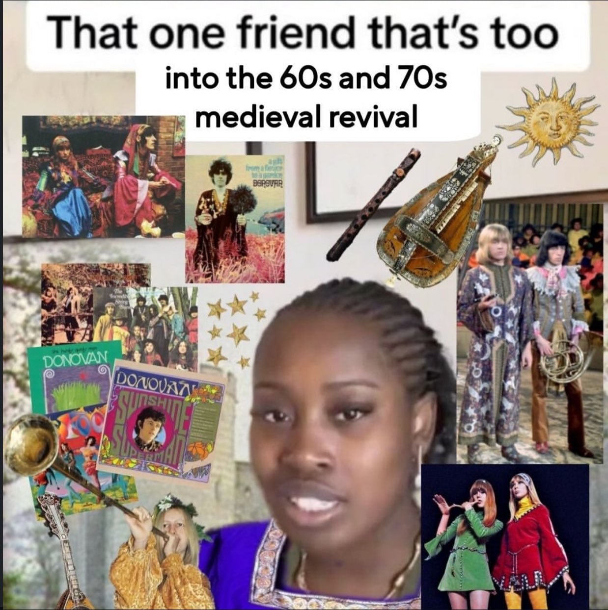 That one friend that’s too into the 60$ and 70$ Medieval revival