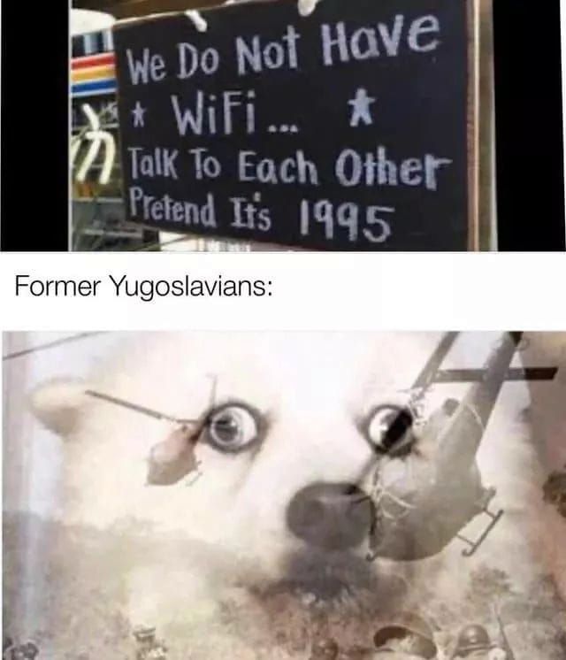 We Nol Have lalk To Each Other 1995 Former Yugoslavians: