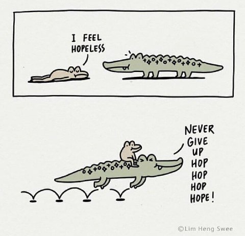 I FEEL HOPELESS NEVER GIVE uP НОР НОР НОР Hope