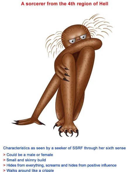 A sorcerer from the region of Hell Characteristics as seen a seeker of SSRF through her sixth sense Could be a male or female Small and skinny build Hides from everything, screams and hides from posit