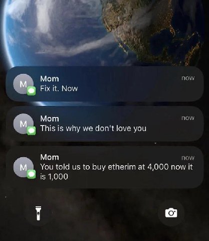 Мот Now Fix it. Now Мот now This is why we don't love you Mom now You told to buy etherim at 4,000 now it is 1,000
