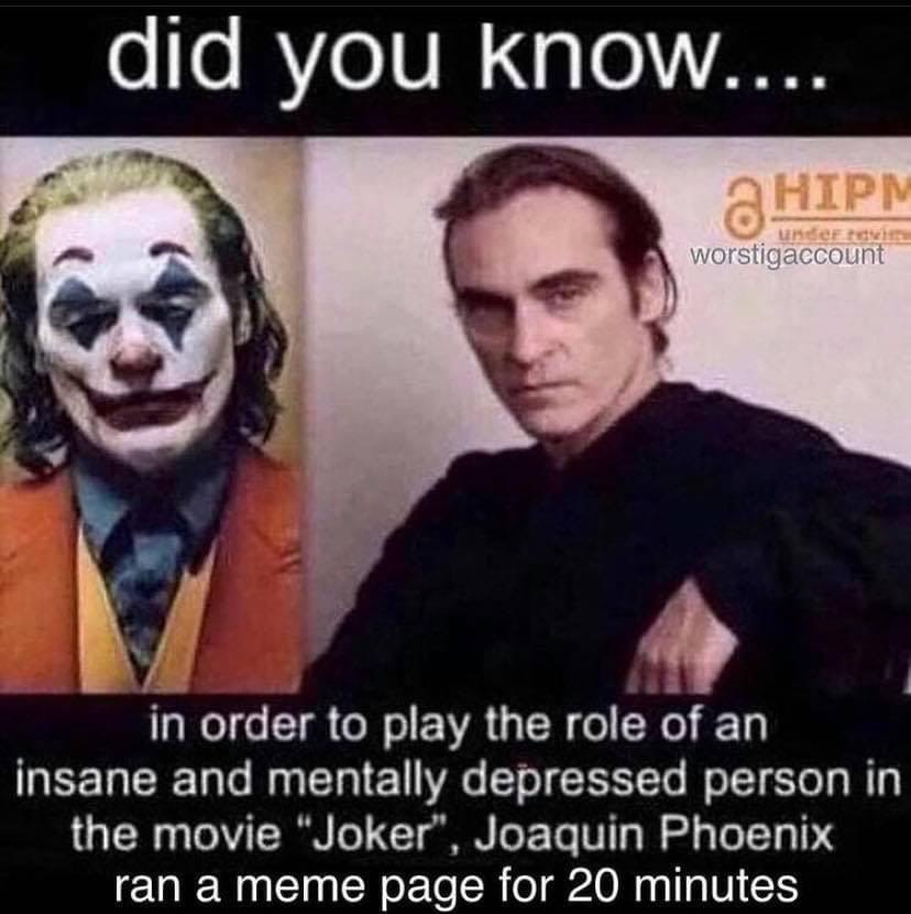did you HIP tee worstigaccount 5} a In order to play the role of an Insane and mentally depressed person in the movie “Joker Joaquin Phoenix ran тете page for 20 minutes