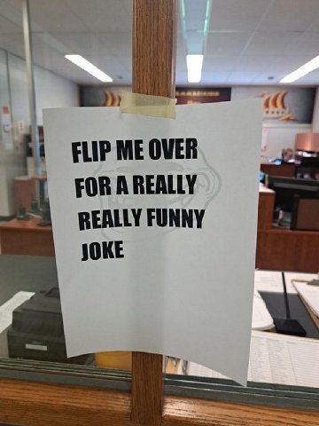 FLIP ME OVER FOR REALLY FUNNY JOKE