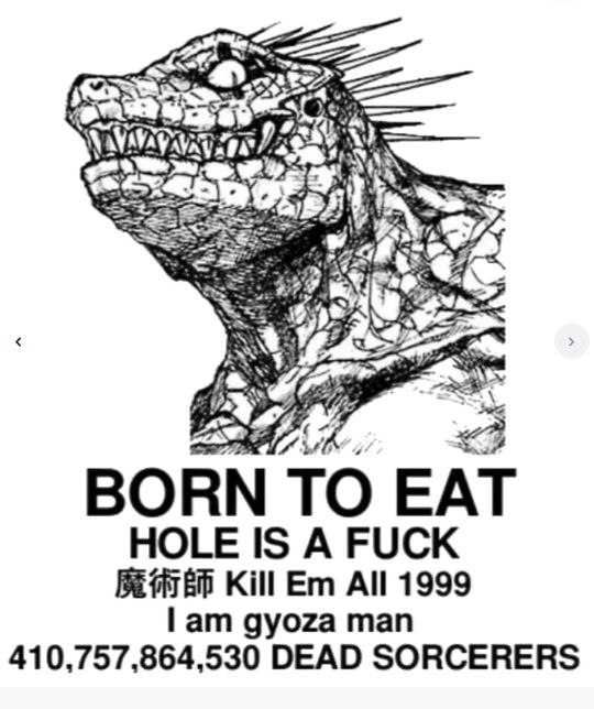cit а ВОВМ ТО ЕАТ HOLE IS A FUCK Kill All 1999 gyoza man 410,757,864,530 DEAD SORCERERS