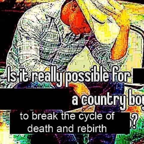 4 4 Owe Is 4 to break the cycle of death and rebirth the