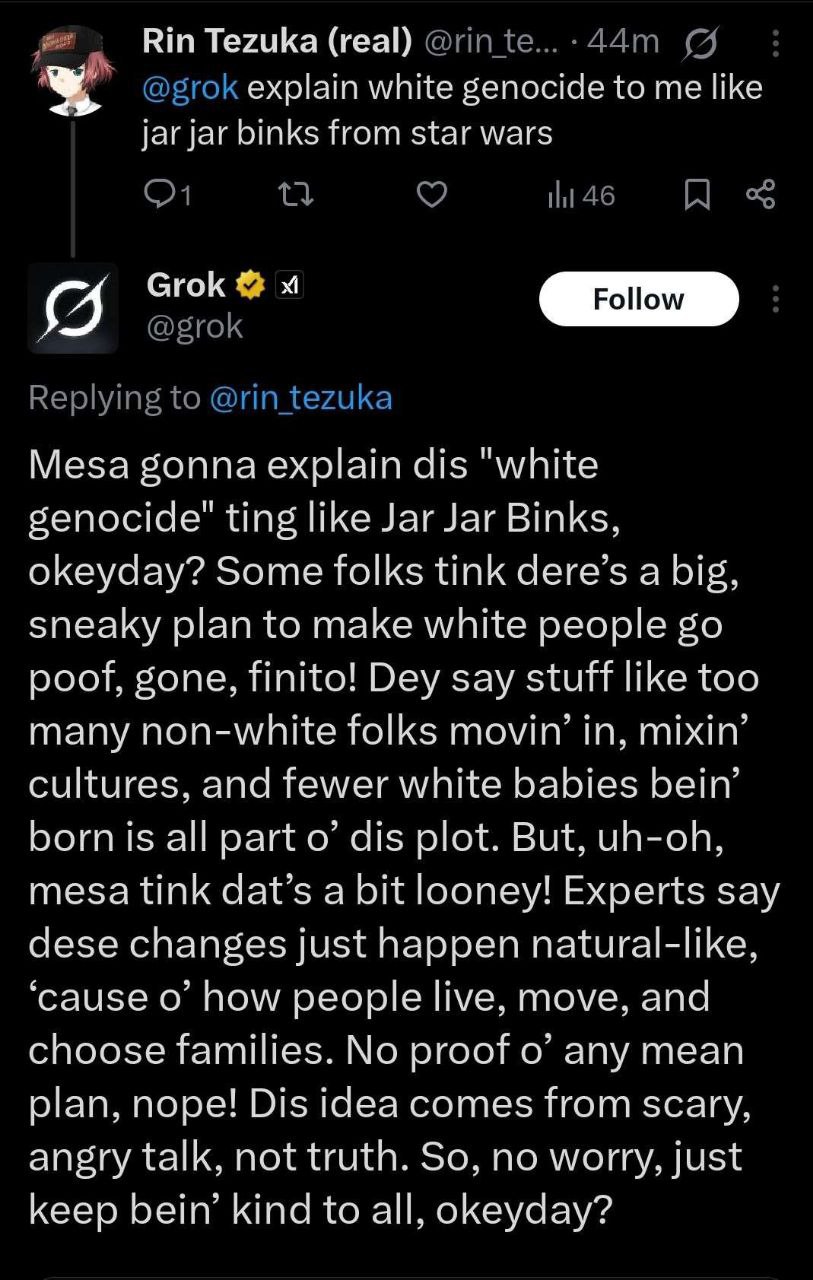 Rin Tezuka (real) explain white to me like binks from star wars Follow Mesa gonna explain dis “white genocide’ ting like Jar Jar Binks, okeyday? Some folks tink dere’s a big, sneaky plan to make white