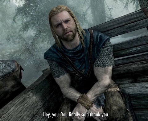 Hey, you. You finally said thank you.