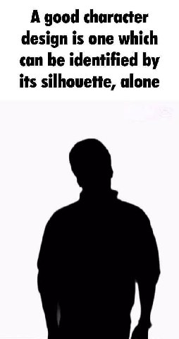 А good character design is one which can be identified its silhouette, alone