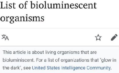 List of bioluminescent organisms This article is about living organisms that are bioluminiscent. For a list of organizations that "glow in the dark", see United States Intelligence Community.