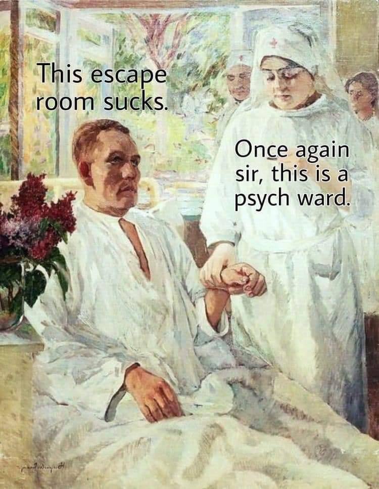 ésca 4 Bay sucks. 4 Once again sir, this is a psych ward a