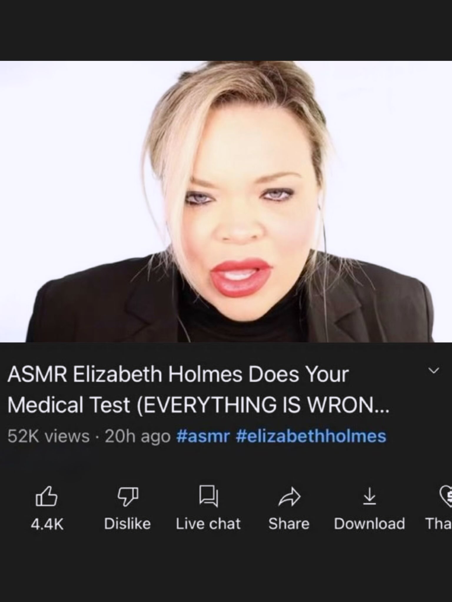 Por ASMR Elizabeth Holmes Does Your Medical Test (EVERYTHING IS WRON... views ago #asmr #elizabethholmes у Dislike Live chat Share Tha