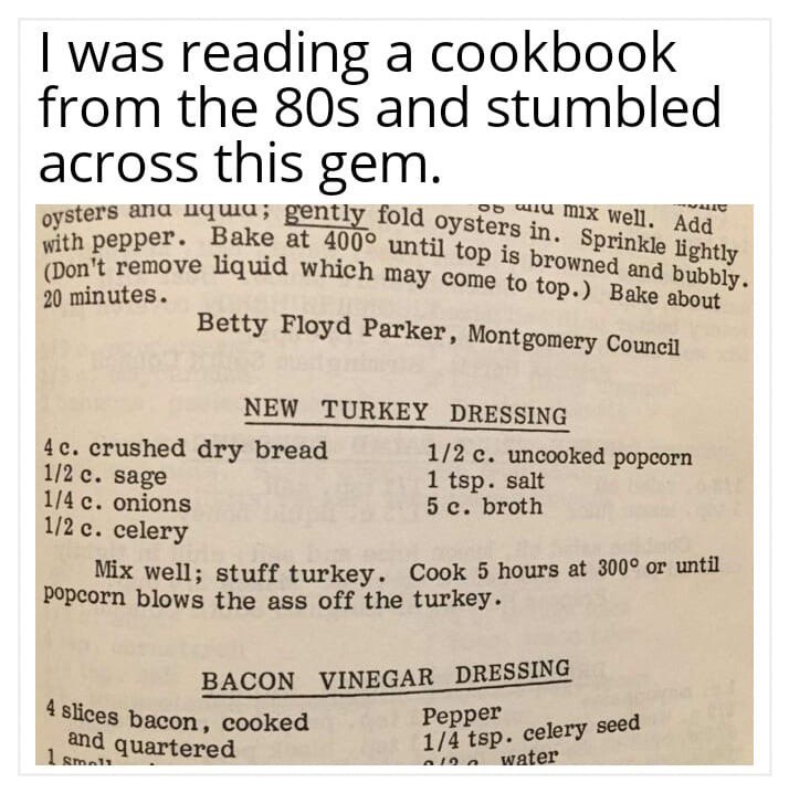 was reading a cookbook from the and stumbled across this gem. oysters ana ичша; gently fold well, with pepper. Bake at 400° until top Sprinkle (Don't remove liquid which may come rowned and bubbly 20 
