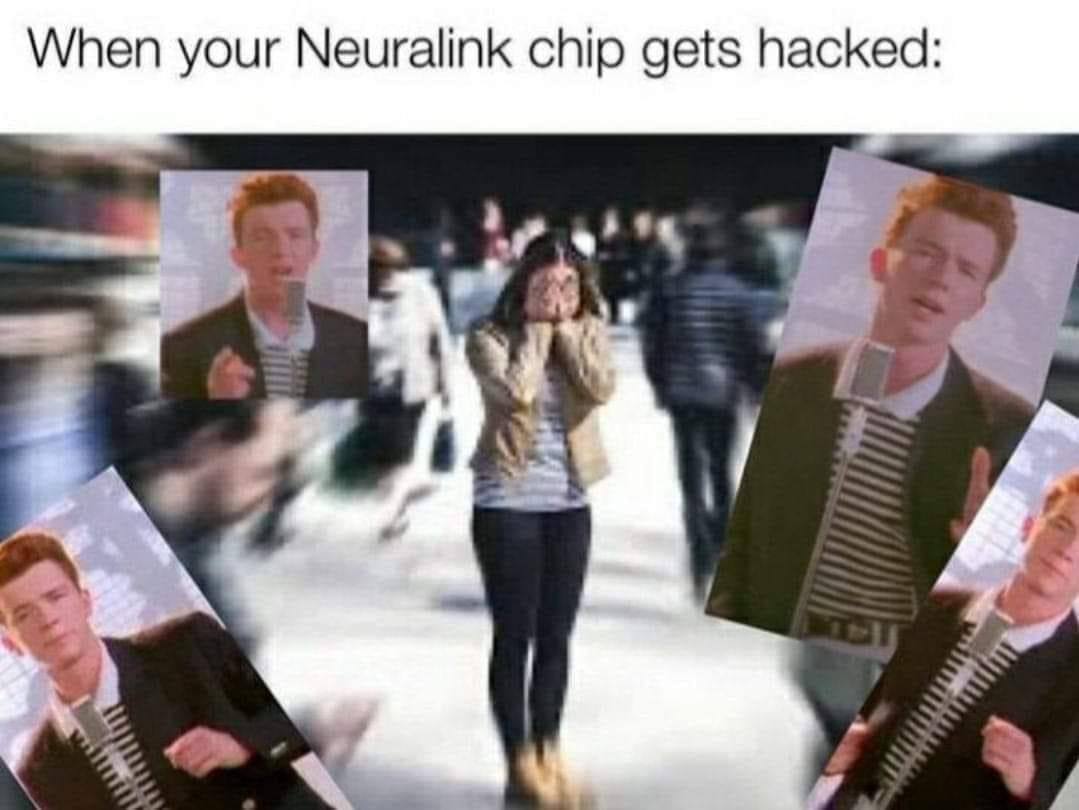 When your Neuralink chip gets hacked: 7