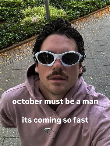 october must bea its coming so fast