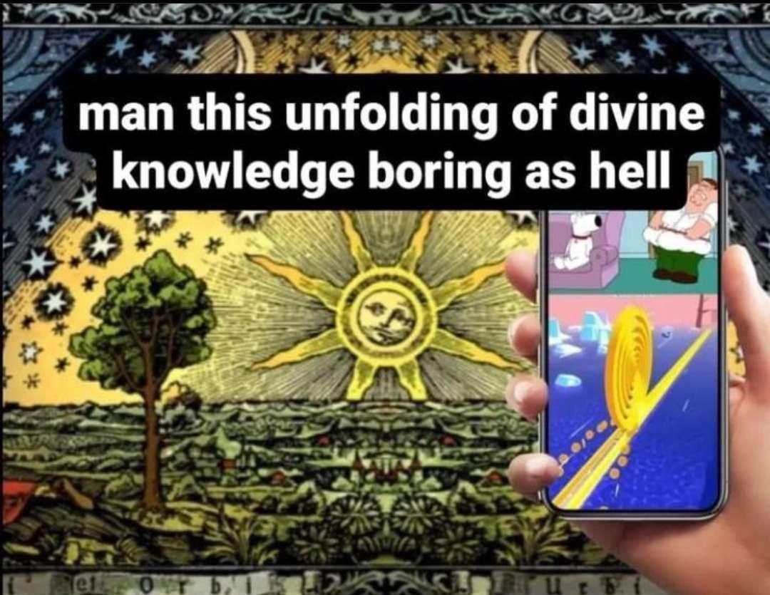 man this unfolding of divine knowledge boring as