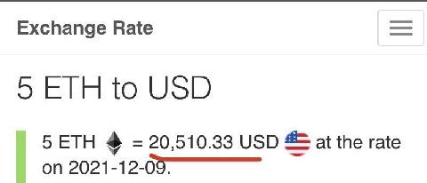 Exchange Rate 5 ETH to USD 5 ETH 4 20,510.33 USD at the rate on 2021-12-09.