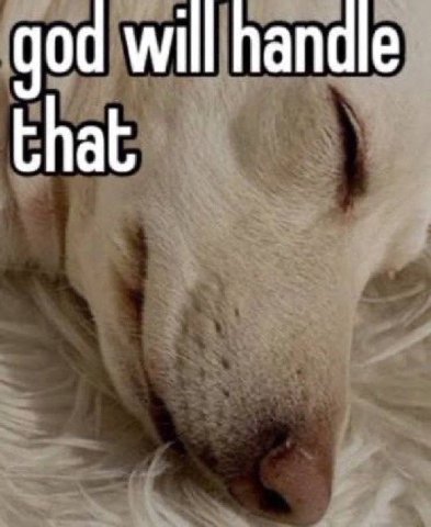 god will handle that