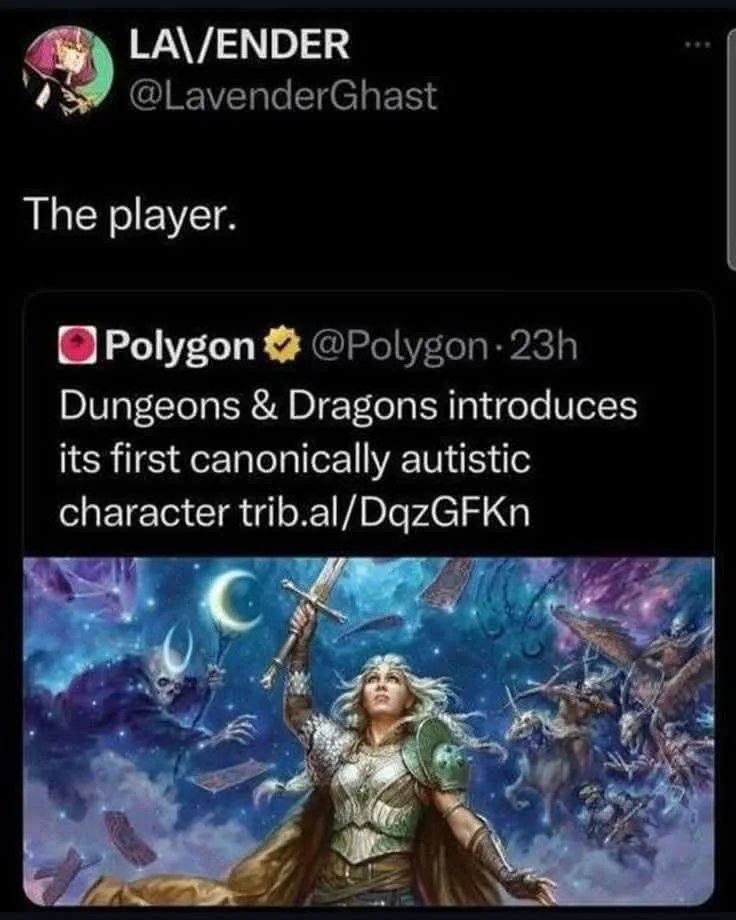ГА\/ЕМОЕК The player. Dungeons Dragons introduces its first canonically autistic character trib.al/DqzGFKn