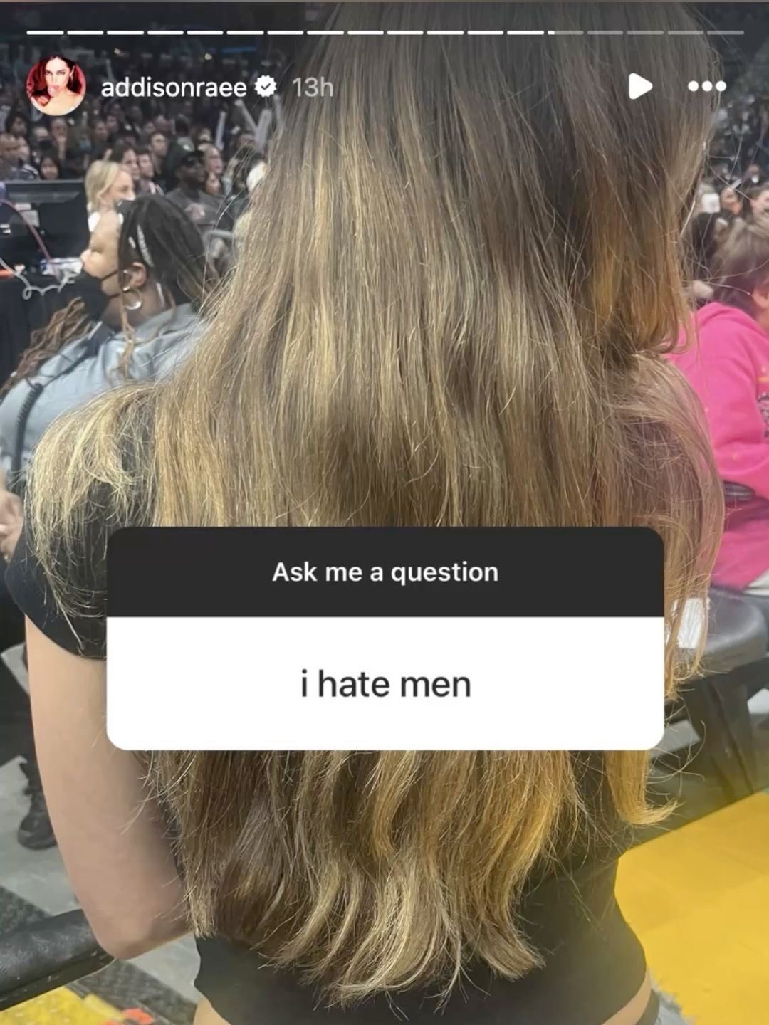 addisonraee i 4), И У Ask а question a ihate men а