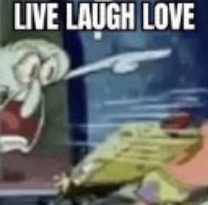 LIVE LAUGH LOVE