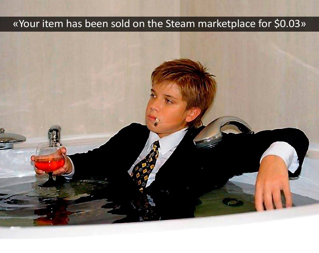 «Your item has been sold the Steam marketplace for $0.03»
