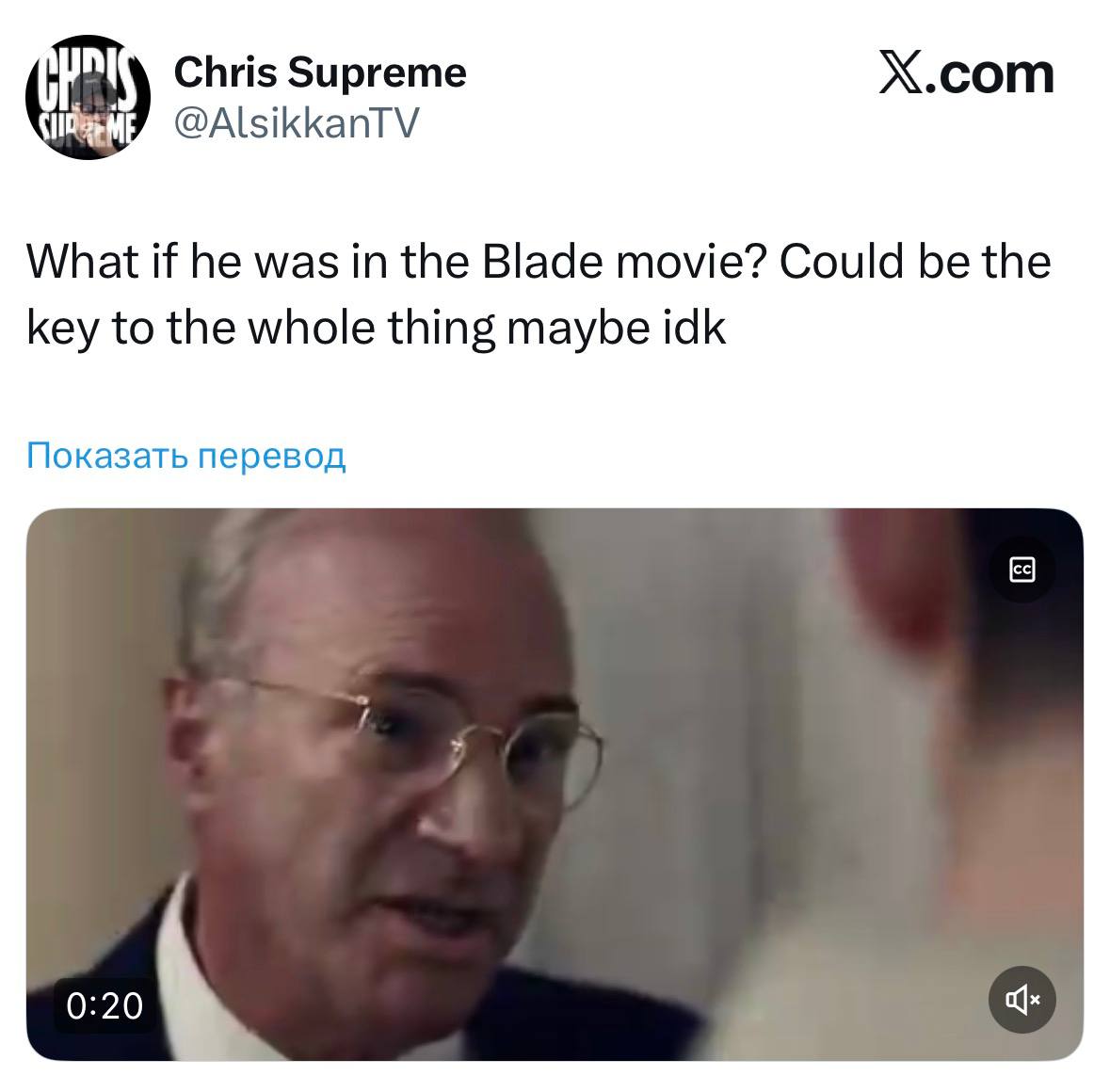 Chris Supreme Х.сот @AlsikkanTV What if he was in the Blade movie? Could be the key to the whole thing maybe idk Показать перевод