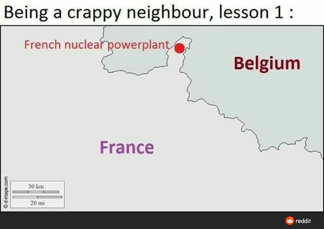 Being a crappy neighbour, lesson 1 French Belgium Егапсе 30 reddit
