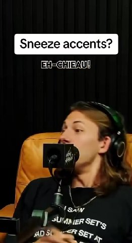 Sneeze accents?