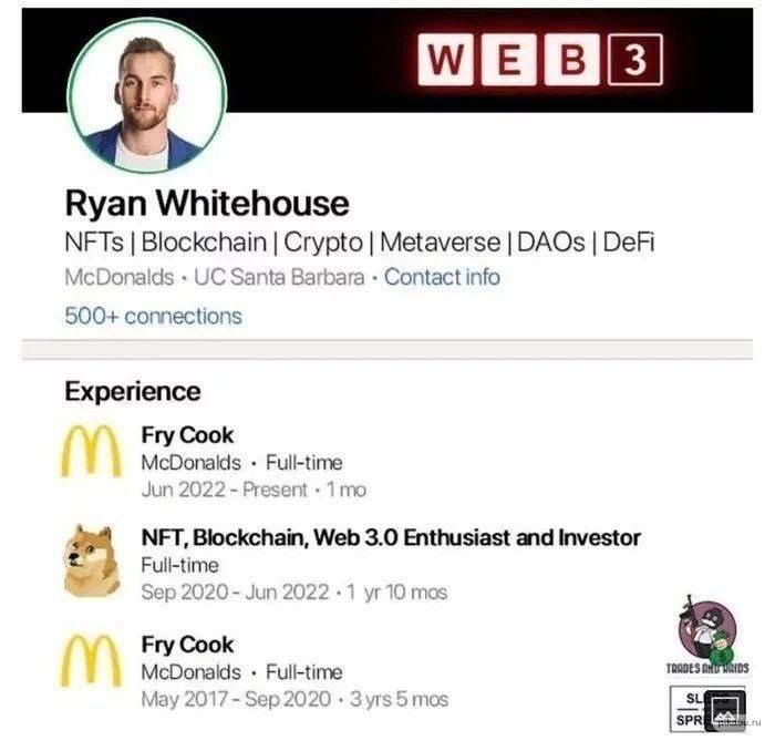 Ryan Whitehouse NFTs Blockchain Crypto Metaverse DAOs DeFi McDo a С За ita Barbara Contact info 500+ connections Experience Fry Cook McDonalds Full-time NFT, Blockchain, Web 3.0 Enthusiast and Investo