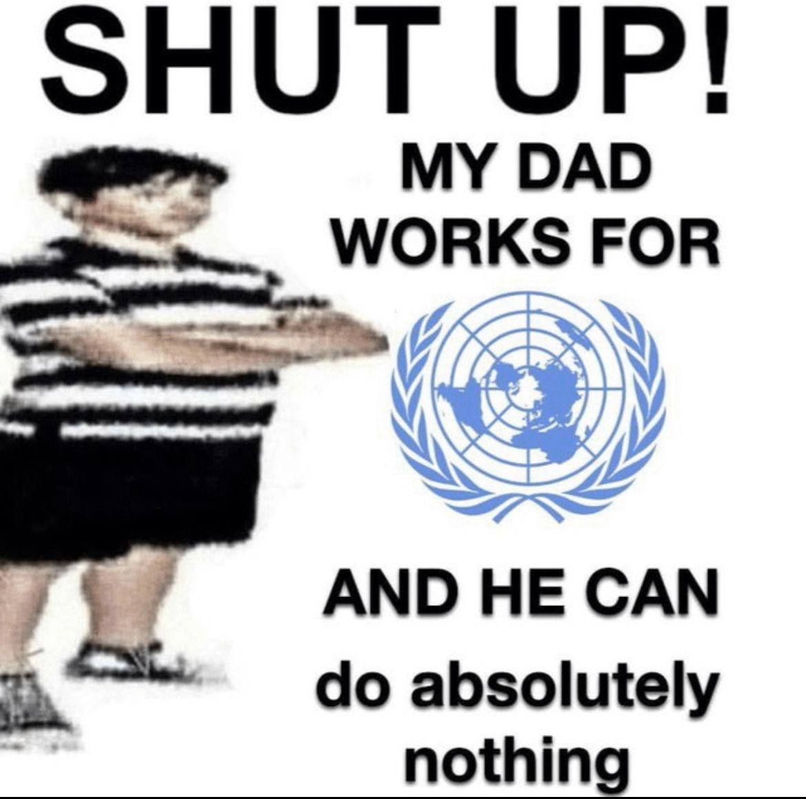 SHUT UP! MY DAD WORKS FOR АМО НЕ САМ absolutely nothing