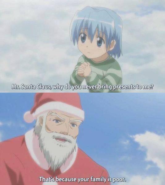 a ‘Claus, bring That,s because your family is poor.