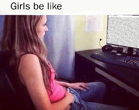 Girls be like 33.