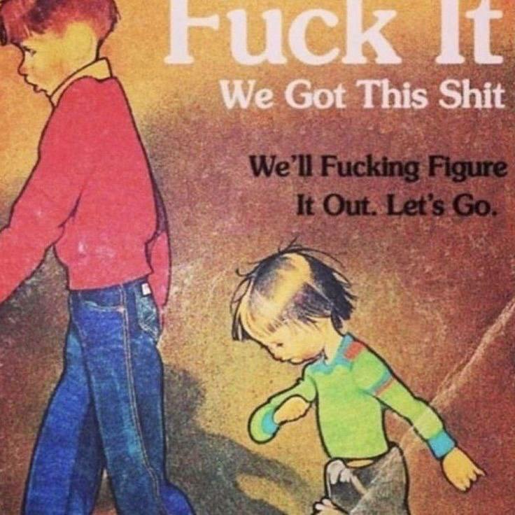 We Got This Shit