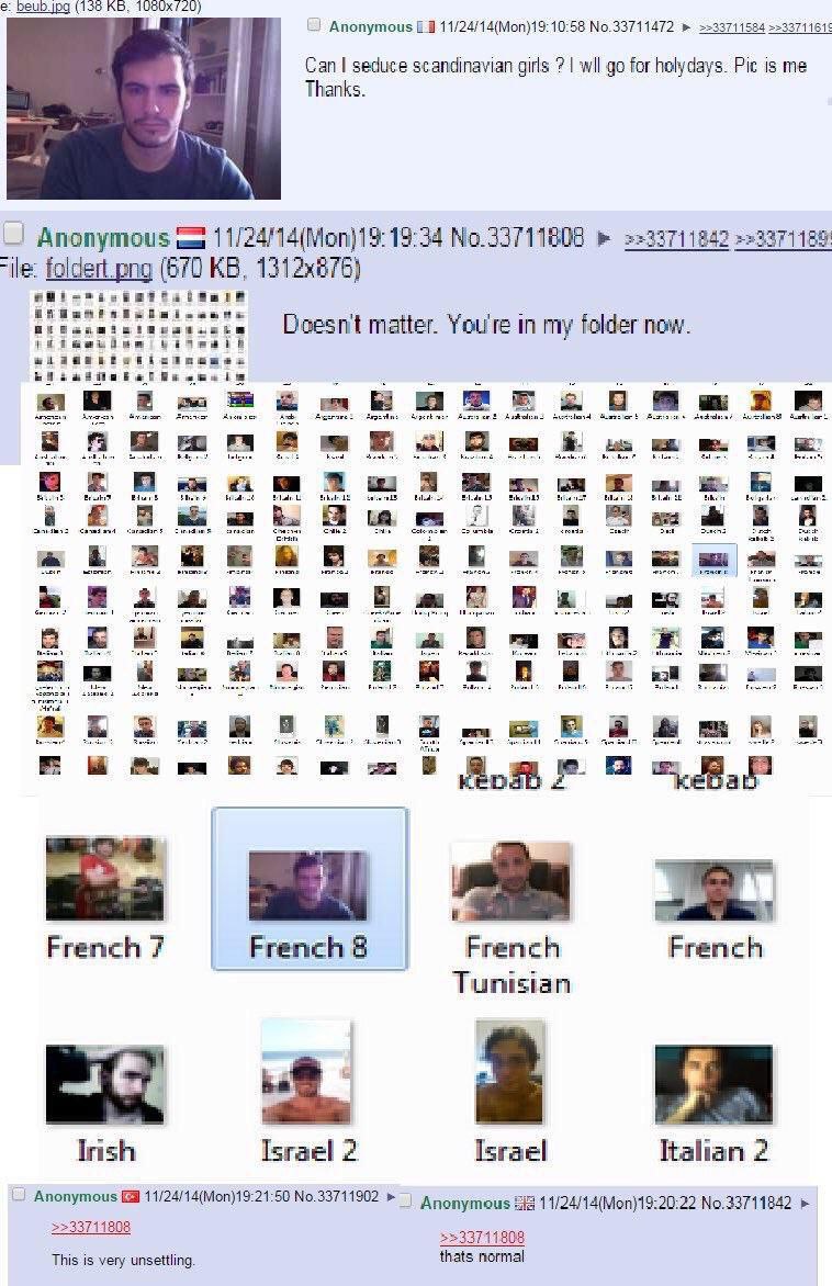 beub.jpg (136 Anonymous No.33711472 Can seduce scandinavian girls wil for holydays. Pic is me Thanks Anonymous 19:34 “ile: (670 Doesn't matter. You're in my folder now А Burs к. Canes A abe tke Tele О