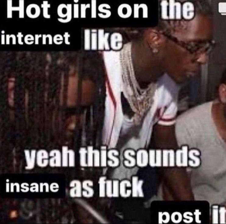 [ОТ giris on internet like у yeah this sounds insane 4$ fuck post if