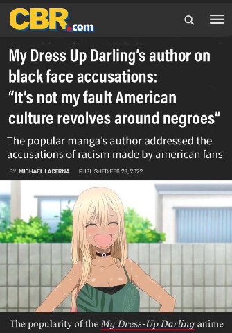 My Dress Up author black face accusations: “It's not my fault American culture revolves around negroes” The popular manga’s author addressed the accusations of racism made american fans The popularity