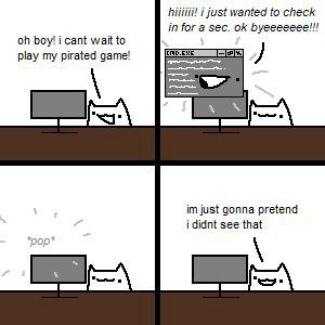 В! i just wanted to check in for a sec. byeeeeeee!!! boy? i cant wait to play my pirated game! =a just gonna pretend i didnt see that