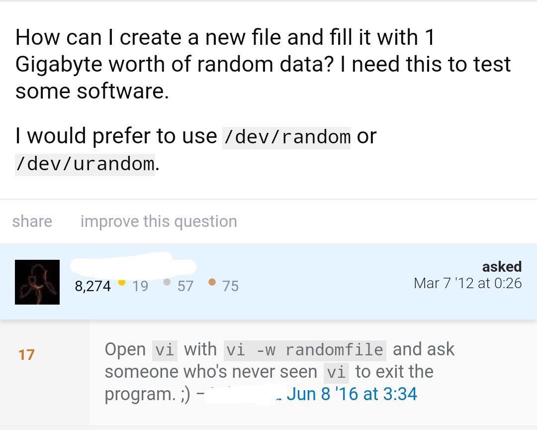 How can create a new file and fill it with 1 Gigabyte worth of random data? need this to test some software. would prefer to use /dev/random or /dev/urandom. asked 8,274 19 75 Mar 7'12 at 0:26 17 Open