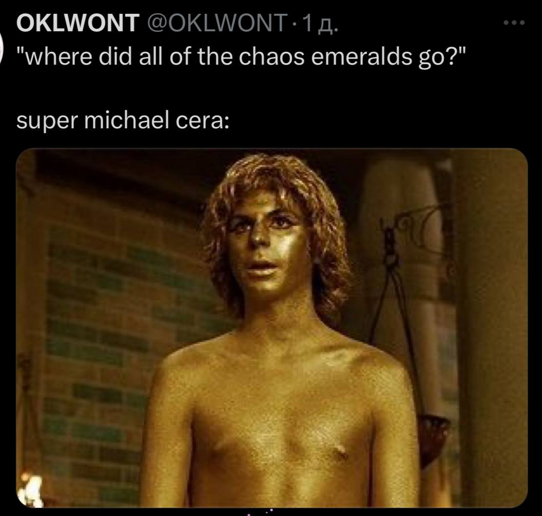 OKLWONT "where did all of the chaos emeralds super michael cera: