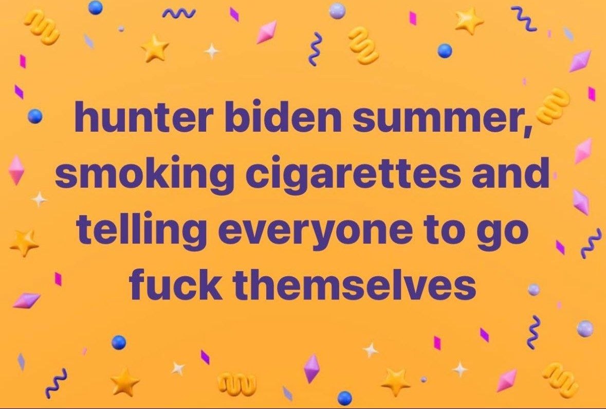 i hunter biden smoking cigarettes and telling everyone to fuck themselves