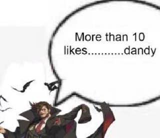 More than 10 likes dandy