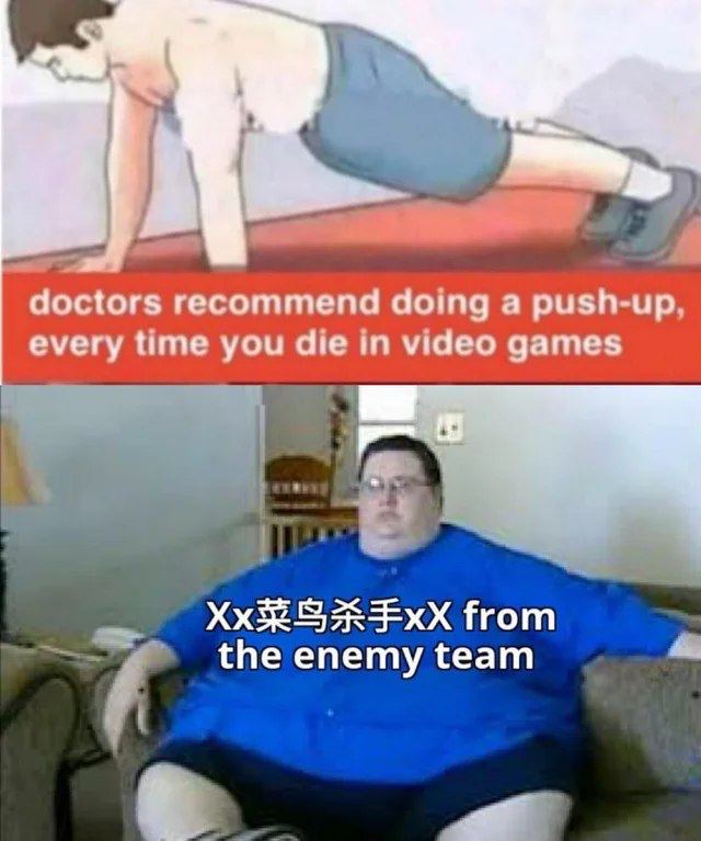 doctors recommend doing а push-up every time you die in video games from the enemy team