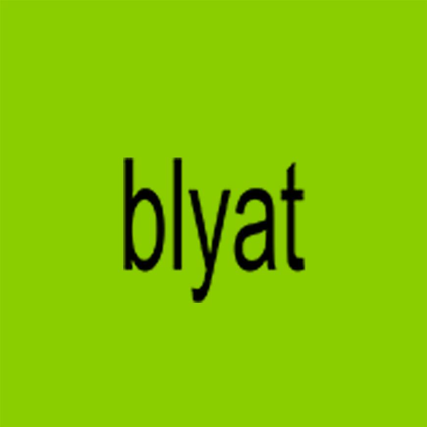 blyat