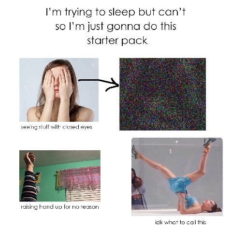 trying to sleep but can't so just gonna this starter pack seeing stuff with closed raising hand up for no reason idk what to call this